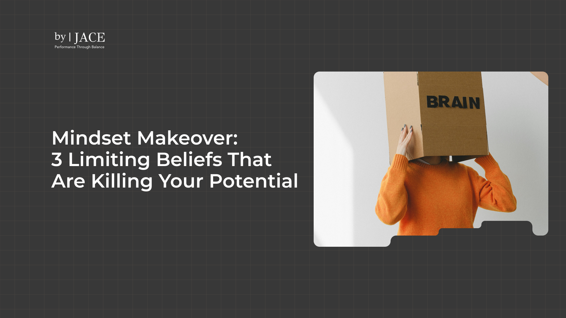 Mindset Makeover_ 3 Limiting Beliefs That Are Killing Your Potential